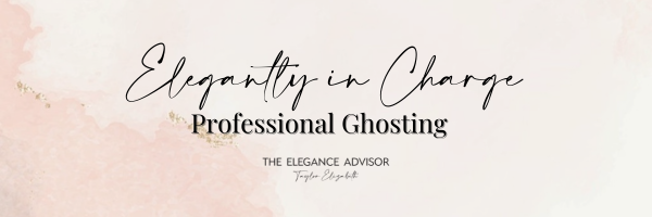 Elegantly in Charge: Professional Ghosting
