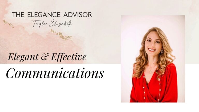 Elegant & Effective Communications